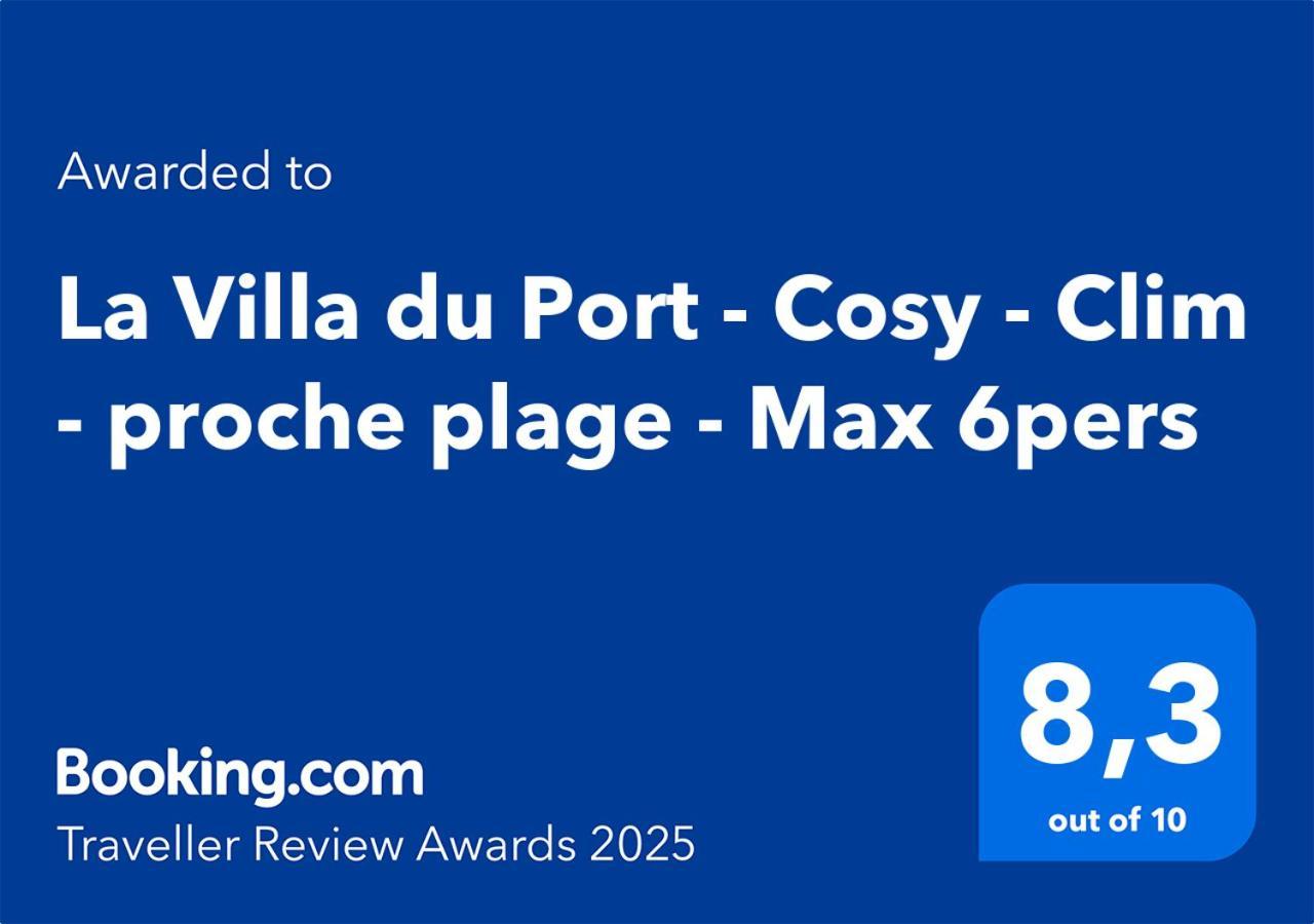 La Du Port - Cosy - Clim - Proche - Max 6pers *
